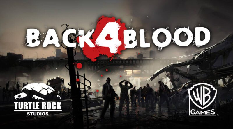 back 4 blood game pass early access